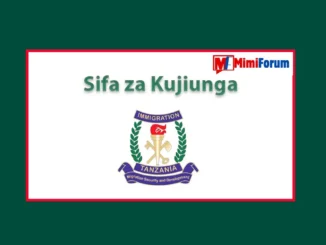 SIFA za Kujiunga na Jeshi la Uhamiaji