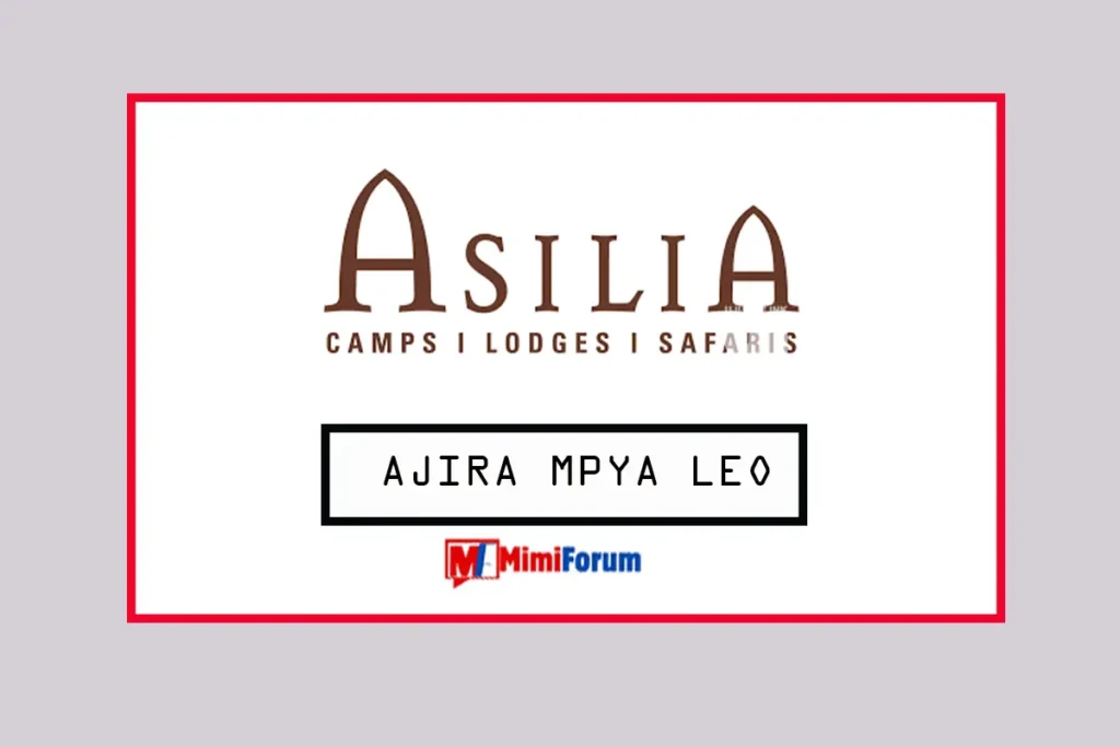 Nafasi za kazi Asilia lodges and Camps April 2025