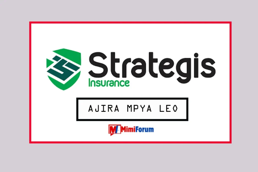 Nafasi za kazi Strategis Insurance May 2025