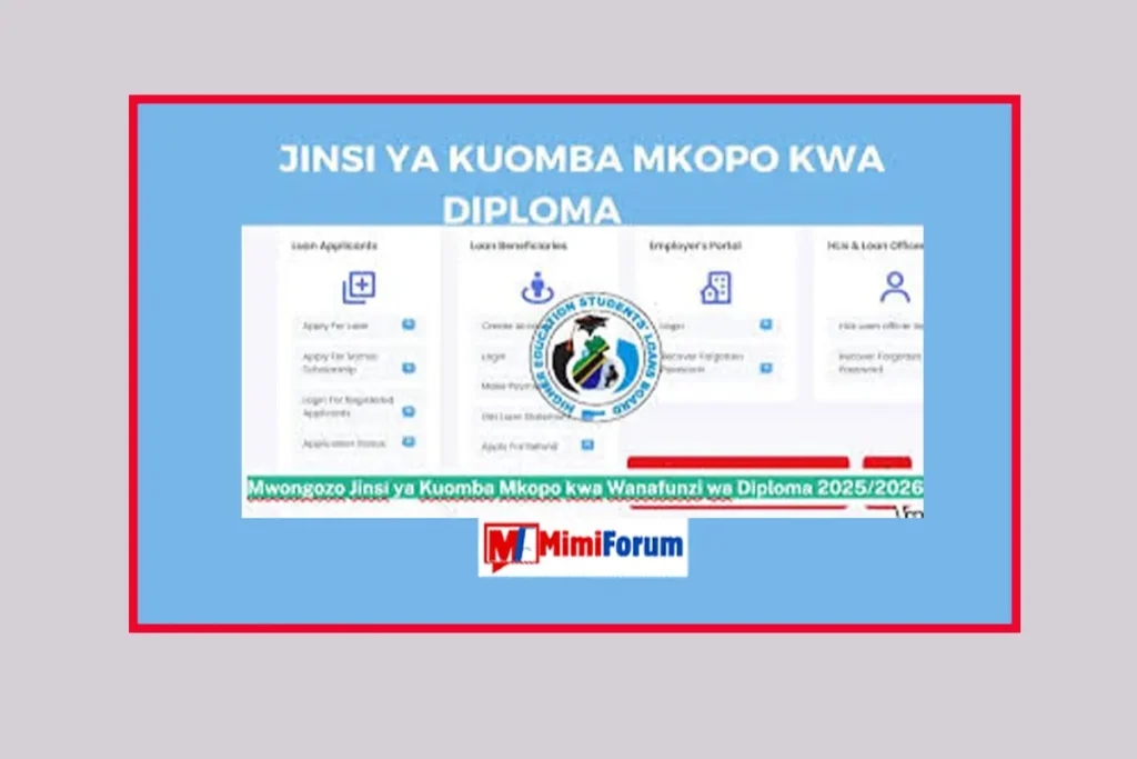 Jinsi ya Kuomba Mkopo kwa Wanafunzi wa Diploma 2025/2026
