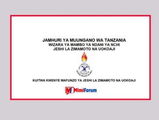 Majina ya Walioitwa kwenye Mafunzo Jeshi la Zimamoto May 2025